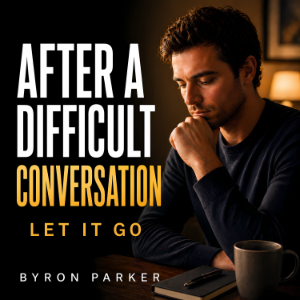 After A Difficult Conversation