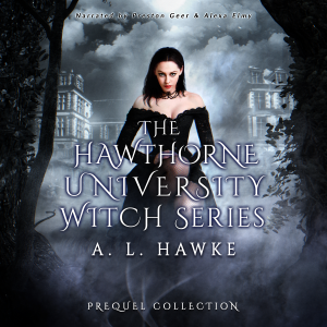 The Hawthorne University Witch Series Prequel Collection