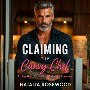 Claiming the Curvy Chef