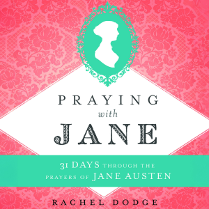 Praying with Jane