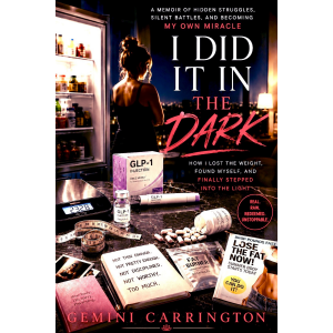 I DID IT IN THE DARK