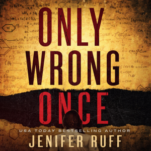 Only Wrong Once