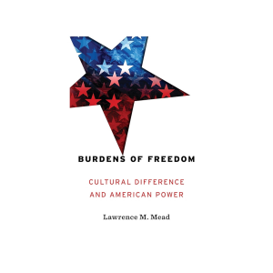 Burdens of Freedom