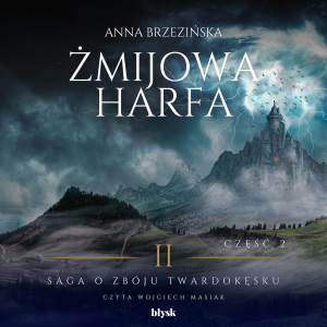 Żmijowa harfa. Część 2