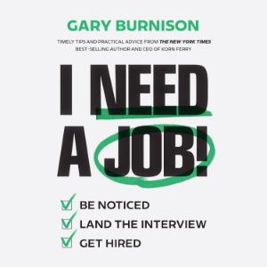 I Need a Job!