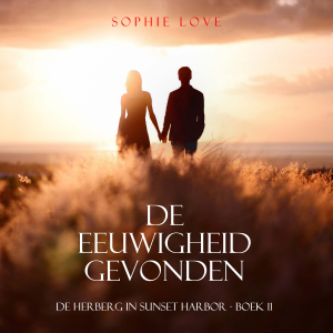 De eeuwigheid gevonden (De herberg in Sunset Harbor - Boek 11)