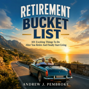 Retirement Bucket List