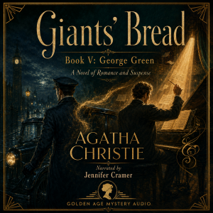 Giants' Bread Book V - George Green