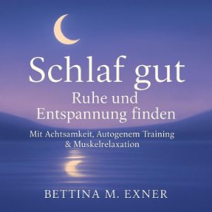 Schlaf gut – Ruhe und Entspannung finden
