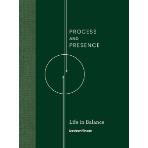 Process & Presence