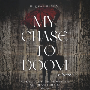 My Chase To Doom - Edition 2