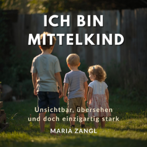 Ich bin das Mittelkind