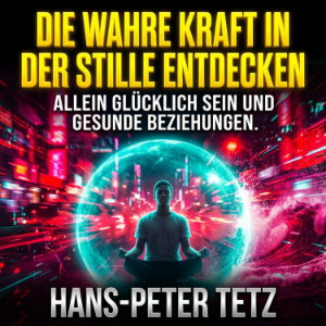 Die wahre Kraft in der Stille entdecken