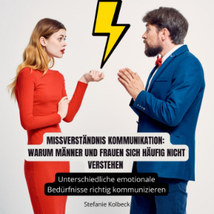 Missverständnis Kommunikation: Warum Männer und Frauen sich häufig nicht verstehen