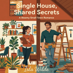 Single House, Shared Secrets