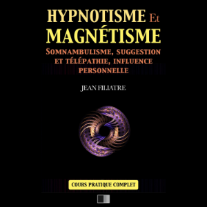 Hypnotisme et Magnétisme