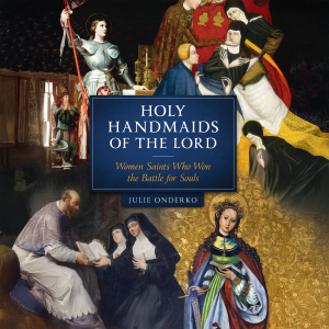 Holy Handmaids of the Lord