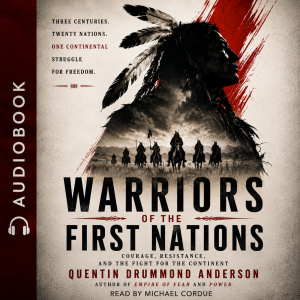 WARRIORS OF THE FIRST NATIONS -Courage, Resistance, and the Fight for the Continent  ★