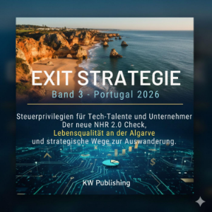 Exit Strategie: Band 3 – Portugal 2026