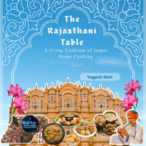 The Rajasthani Table A living Tradition of Jaipur Home Cooking