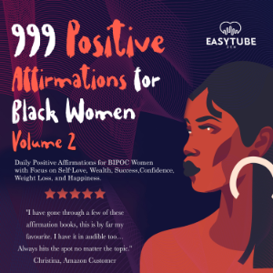 999 Positive Affirmations for Black Women | Volume 2