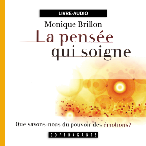 La pensée qui soigne
