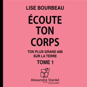Écoute ton corps