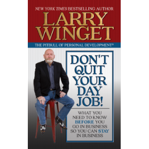 Don't Quit Your Day Job