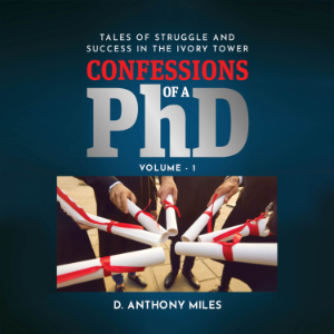 Confessions of a PhD