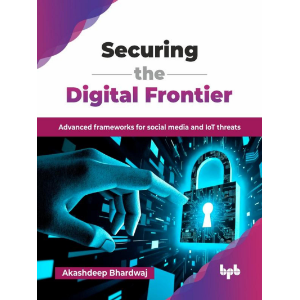 Securing the Digital Frontier