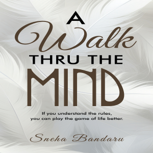 A Walk Thru The Mind