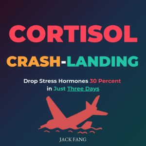 Cortisol Crash-Landing