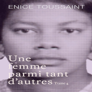 Une femme parmi tant d'autres Tome 4