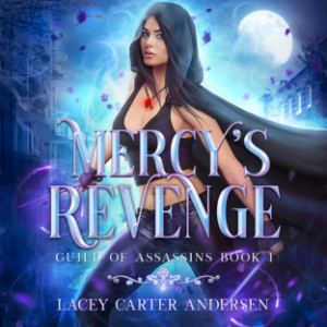 Mercy's Revenge