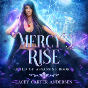 Mercy's Rise