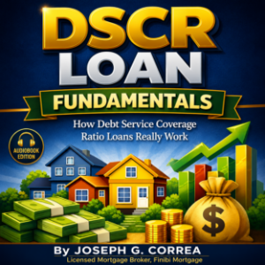 DSCR Loan Fundamentals