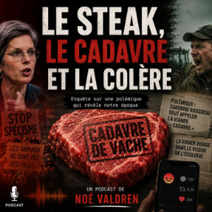 Le Steak, le Cadavre et la Colère