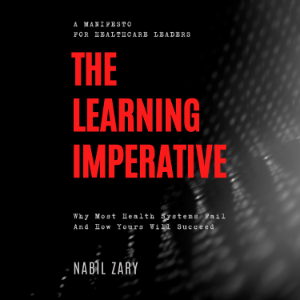 The Learning Imperative