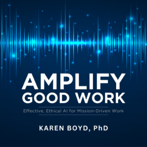 Amplify Good Work