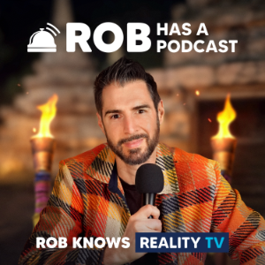 Rob Has a Podcast | Survivor, The Traitors & Reality TV - RHAP