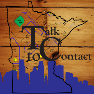 Talk To Contact - An Unaffiliated Minnesota Twins Podcast