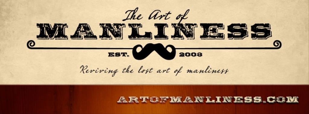 The Art of Manliness