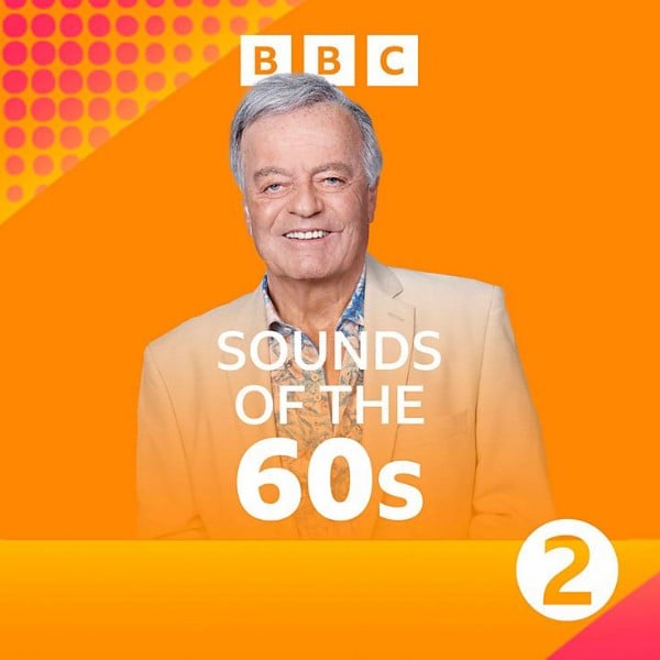 Sounds of the 60s with Tony Blackburn Listen to Podcasts On Demand