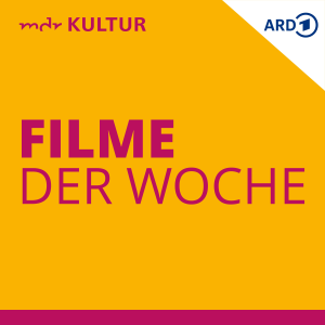 MDR KULTUR empfiehlt: Filme der Woche-logo