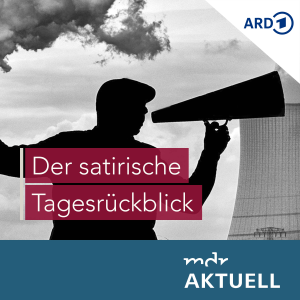 Der satirische Tagesrückblick von MDR AKTUELL-logo