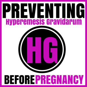 Preventing HG Podcast: Hyperemesis Gravidarum | Pregnancy | Morning Sickness | Nutrition | Root Causes | Alternative Treatments-logo