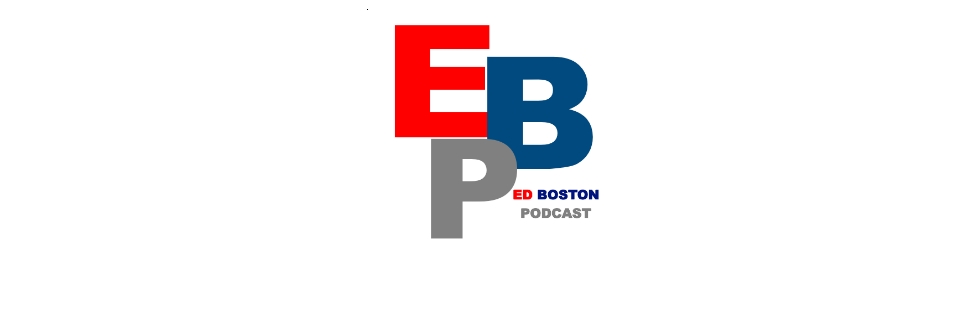 Ed Boston Podcast