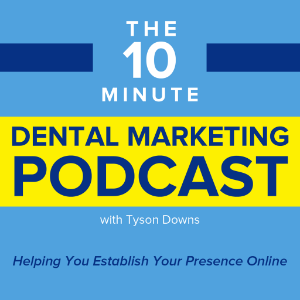 The 10 Minute Dental Marketing Podcast-logo