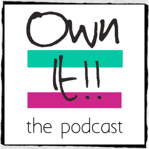 Own It! For Entrepreneurs. Talking Digital Marketing, Small Business, Being Digital Nomads and Success Thinking-logo