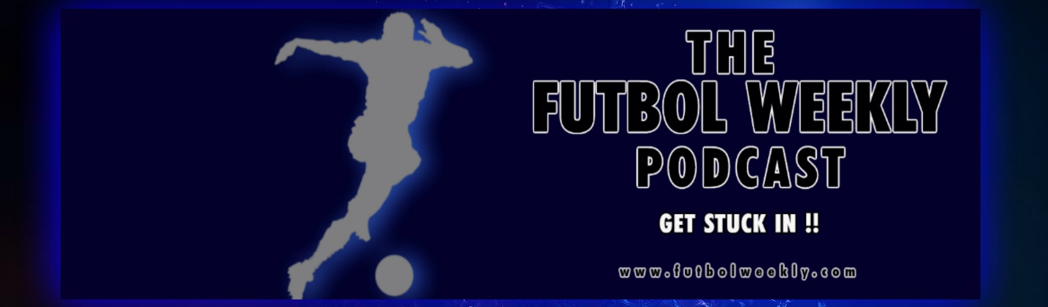 The Futbol Weekly Podcast